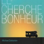 Le cherche bonheur