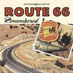 Route 66 remembered